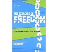 The Exercise of Freedom: An Introduction to Dalit Writing