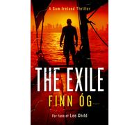 The Exile : Every mission has a price in this high-stakes military extraction thriller