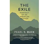 The Exile: Portrait of an American Mother