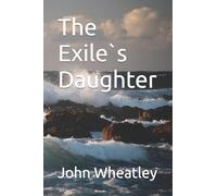 The Exile`s Daughter