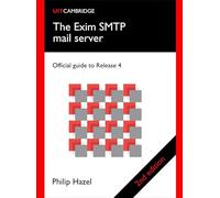 The Exim SMTP mail server: Official Guide to Release 4
