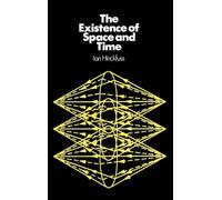 The Existence of Space and Time