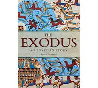 The Exodus : An Egyptian Story