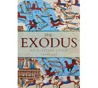 The Exodus: An Egyptian Story