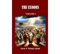THE EXODUS: VOLUME 2