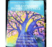 The Expanded Family Life Cycle: Individual, Family, and Social Perspectives