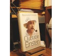 The Expanded Quotable Einstein