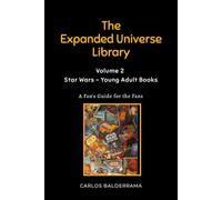 The Expanded Universe Library - Volume 2: Star Wars - Young Adult Books