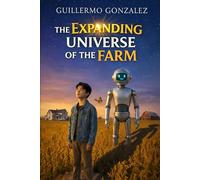 The Expanding Universe of the Farm