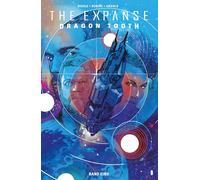 The Expanse - Die Graphic Novel: Dragon Tooth Band 1