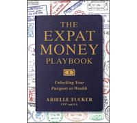 The Expat Money Playbook