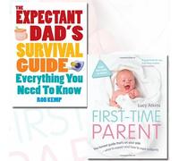 The Expectant Dad's Survival Guide and First-Time Parent 2 Books Bundle Collection - Everything You Need to Know, The honest guide to coping brilliantly and staying sane in your baby's first year