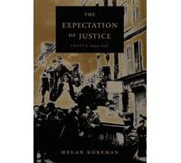 The Expectation of Justice: France, 1944-1946
