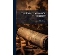 'the Expectation Of The Christ