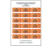 The Experience Economy, Updated Edition