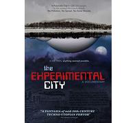 The Experimental City