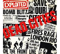 The Exploited - Dead Cities 7 Inch (7" Vinyl 45) UK Secret 1981