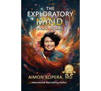 The Exploratory Mind: Rewiring Sentience