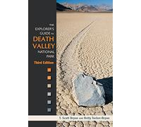The Explorer's Guide to Death Valley National Park