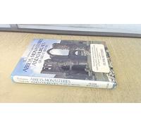 The Explorer's Guide to the Abbeys, Monasteries, and Churches of Great Britain