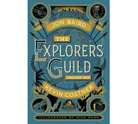 The Explorers Guild: Volume One: A Passage to Shambhala