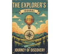 The Explorers Journal: 150 lined pages for writers and journalists