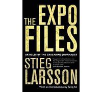 The Expo Files: Articles by the Crusading Journalist