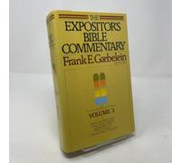 The Expositor's Bible Commentary: 3 (Expositor's Bible Commentary Old Testament)
