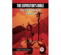 The Expositor's Bible The First Book of Samuel