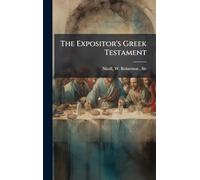 The Expositor's Greek Testament