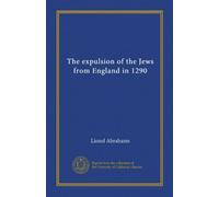 The expulsion of the Jews from England in 1290