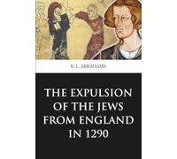 The Expulsion of the Jews from England in 1290 (Skylark Classics)