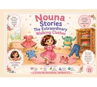 The Exraordinary Walking Clothes (Noona Stories)