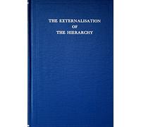 The Externalisation of the Hierarchy