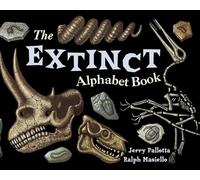 The Extinct Alphabet Book (Jerry Pallotta's Alphabet Books)