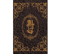 The Extraordinary Adventures of Arsene Lupin, Gentleman-Burglar by Maurice Leblanc: Hardcover Version