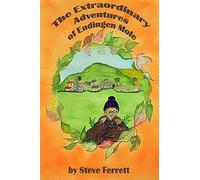 The Extraordinary Adventures of Endingen Mole