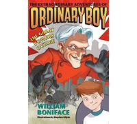 The Extraordinary Adventures of Ordinary Boy – Book 3: The Great Powers Outage