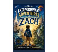 The Extraordinary Adventures Of Zack