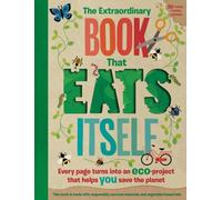 The Extraordinary Book That Eats Itself
