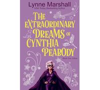 The Extraordinary Dreams of Cynthia Peabody (1)