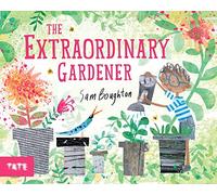 The Extraordinary Gardener: Samantha Boughton