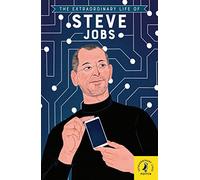 The Extraordinary Life of Steve Jobs: Lektüre