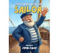 The Extraordinary Muslim Sailor