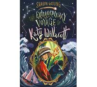 The Extraordinary Voyage of Katy Willacott