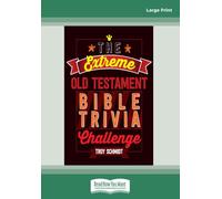 The Extreme Old Testament Bible Trivia Challenge