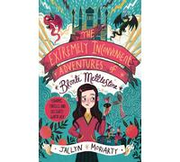 The Extremely Inconvenient Adventures of Bronte Mettlestone