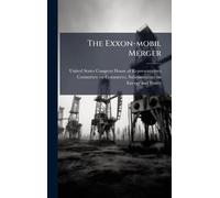 The Exxon-mobil Merger