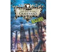 The Eye in the Graveyard - Express Edition (Library of Doom - Express Edition)