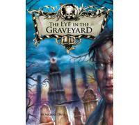 The Eye in the Graveyard (Library of Doom)